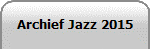 Archief Jazz 2015