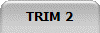 TRIM 1
